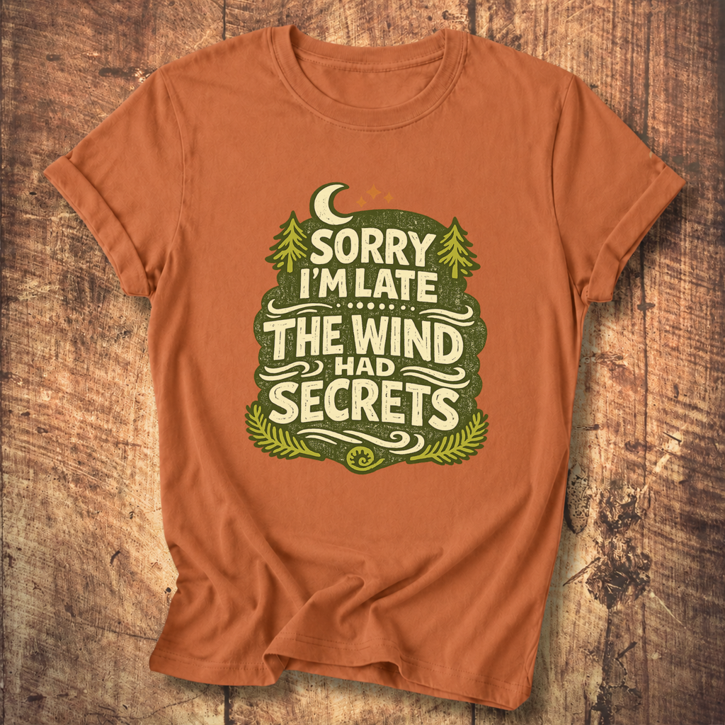The Wind Had Secrets T-Shirt