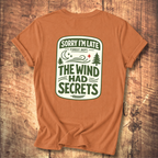 The Wind Had Secrets Tee