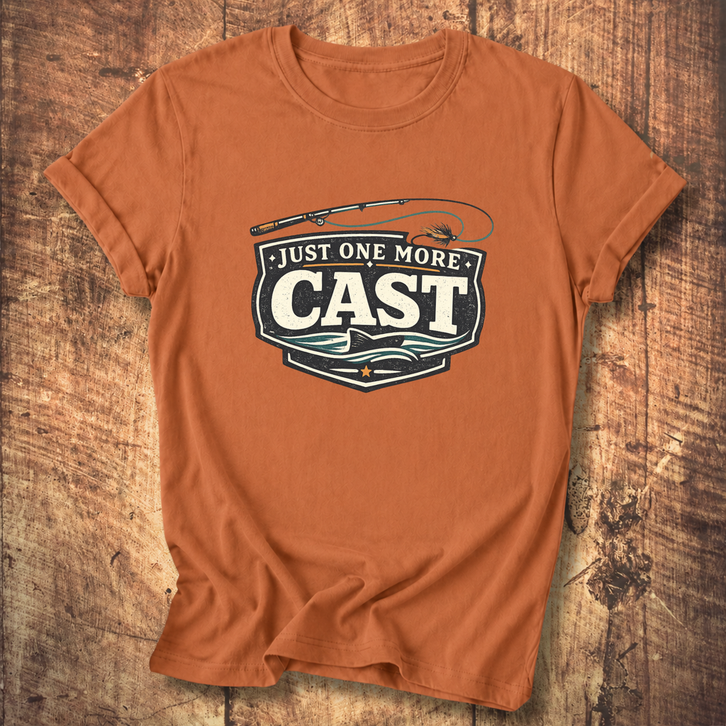 Just One More Cast T-Shirt